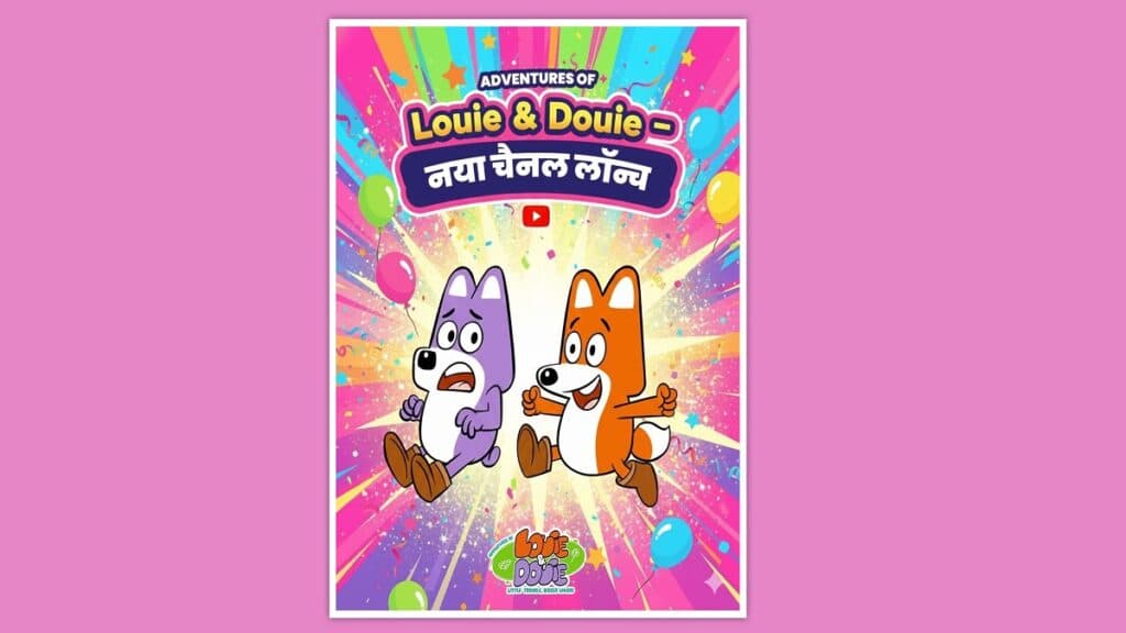 Bhooshan’s Junior brings ‘Adventures of Louie & Douie’ YouTube channel in Hindi